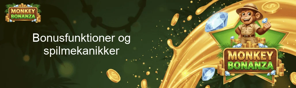 Bonusfunktioner og spilmekanikker Bonusfunktioner og spilmekanikker