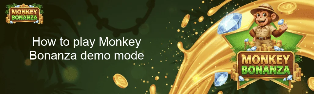 How to play Monkey Bonanza demo mode