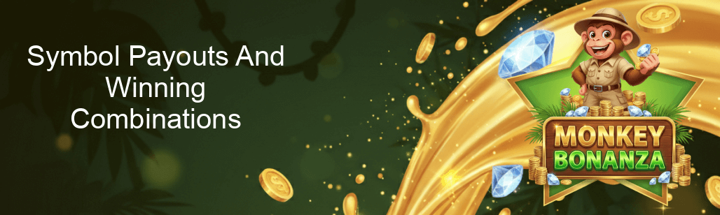 Monkey Bonanza Symbol Payouts And Winning Combinations