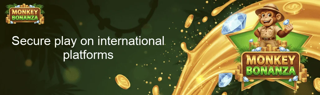 Secure play on international platforms Secure play on international platforms