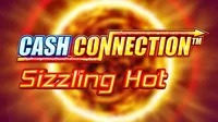 Cash Connection Sizzling Hot