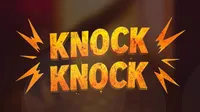Knock Knock