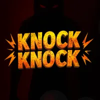 Knock Knock